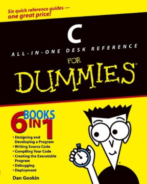 C All-in-One Desk Reference For Dummies (Dan Gookin) (Z-Library)