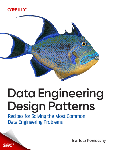 Entwurfsmuster für das Data Engineering (Bartosz Konieczny) (Z-Library)