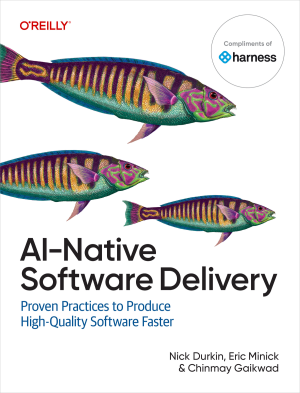 AI-Native Software Delivery (for True Epub) (Nick Durkin, Eric Minick, Chinmay Gaikwad) (Z-Library)