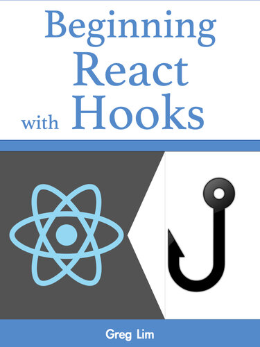 Beginning React with Hooks (Lim, Greg) (z-library.sk, 1lib.sk, z-lib.sk)