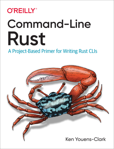 Command-Line Rust (Ken Youens-Clark) (z-library.sk, 1lib.sk, z-lib.sk)