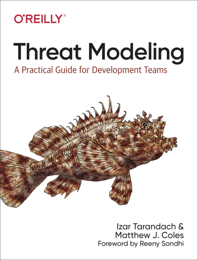 Threat Modeling (Izar Tarandach Matthew J. Coles)（Z-Library）
