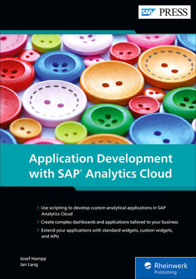 Application Development with SAP Analytics Cloud (Hampp, JosefLang, Jan) (z-library.sk, 1lib.sk, z-lib.sk)