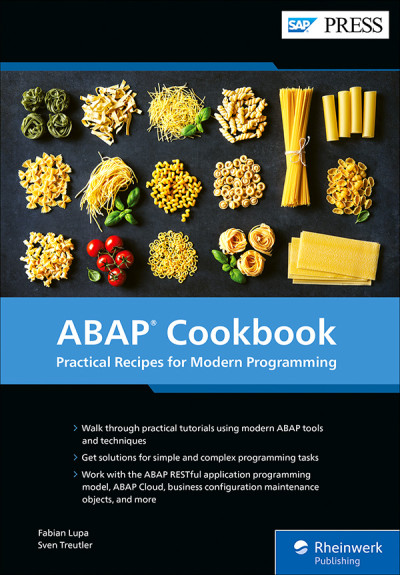 ABAP Cookbook Practical Recipes for Modern Programming (Fabian Lupa, Sven Treutler) (z-library.sk, 1lib.sk, z-lib.sk)