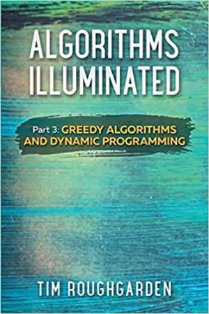 Algorithms Illuminated (Part 3) (Tim Roughgarden) (z-library.sk, 1lib.sk, z-lib.sk)
