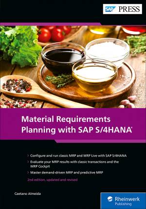 Material Requirements Planning With Sap S4hana (Caetano Almeida) (z-library.sk, 1lib.sk, z-lib.sk)