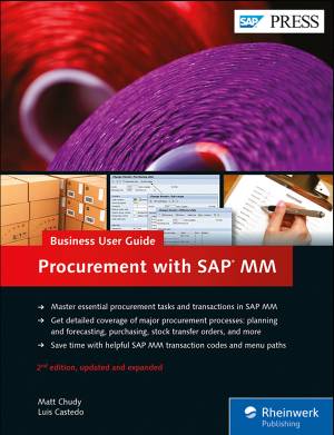 Procurement with SAP MM Business User Guide (Matt Chudy, Luis Castedo) (z-library.sk, 1lib.sk, z-lib.sk)