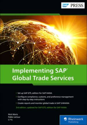Implementing SAP Global Trade Services (Moris, NickLeCour, PabloYu, Li) (z-library.sk, 1lib.sk, z-lib.sk)