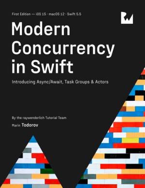 Modern Concurrency in Swift (Marin Todorov)（Z-Library）