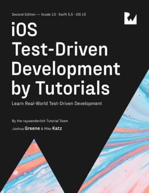 iOS Test-Driven Development by Tutorials ( etc.) (z-library.sk, 1lib.sk, z-lib.sk)