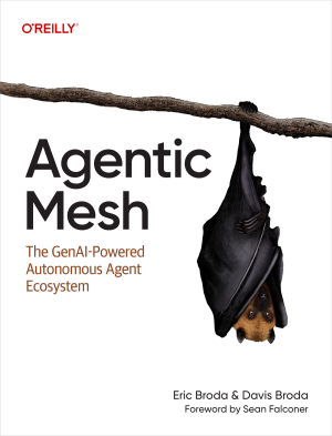 Agentic Mesh (for . .) (Eric Broda, Davis Broda)（Z-Library）