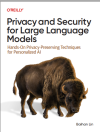Privacy and Security for Large Language Models (Baihan Lin) (z-library.sk, 1lib.sk, z-lib.sk)