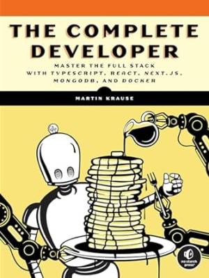 The Complete Developer (Martin Krause) (z-library.sk, 1lib.sk, z-lib.sk)