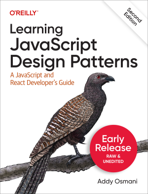 Learning JavaScript Design Patterns (for True EPUB) (Addy Osmani) (z-library.sk, 1lib.sk, z-lib.sk)