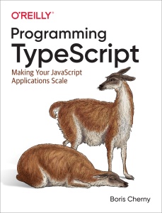 Programming TypeScript (Boris Cherny)（Z-Library）