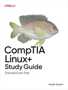 CompTIA Linux+ Study Guide (Angel Sayani)（Z-Library）