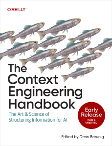 The Context Engineering Handbook (Drew Breunig)（Z-Library）
