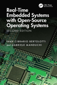 Real-Time Embedded Systems with Open-Source Operating Systems Second Edition ( etc.) (z-library.sk, 1lib.sk, z-lib.sk)