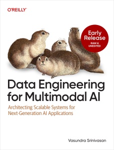 Data Engineering for Multimodal AI (for Raymond Rhine) (Vasundra Srinivasan) (z-library.sk, 1lib.sk, z-lib.sk) (1)