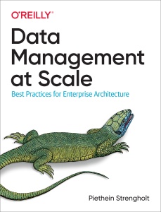 Data Management at Scale (Piethein Strengholt)（Z-Library）