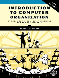 Introduction to Computer Organisation ARM Edition (Robert G. Plantz)（Z-Library）