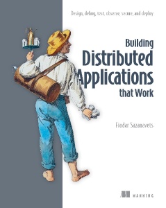 How to Ship Distributed Systems with Confidence Build, debug, observe, and deploy cloud-native .NET applications with Aspire (Fiodar Sazanavets)（Z-Library）