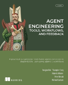 Agent Engineering Tools, Workflows, and Feedback (Jungjun Hur, Younghee Son, Roberto Infante etc.)（Z-Library）