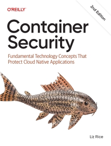 Container Security (Liz Rice)（Z-Library）