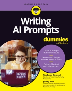 Writing AI Prompts For Dummies (Stephanie Diamond, Jeffrey Allan)（Z-Library）