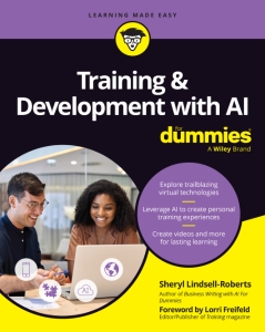 Training  Development with AI For Dummies (Sheryl Lindsell-Roberts)（Z-Library）