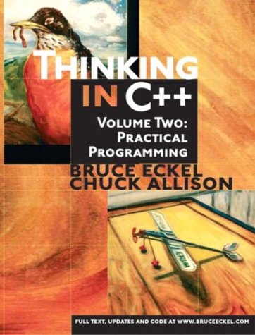 Thinking in C++, Volume 2 Practical Programming (Bruce Eckel, Chuck Allison)（Z-Library）