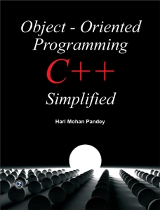 Object - Oriented Programming C++ Simplified (Hari Mohan Pandey)（Z-Library）