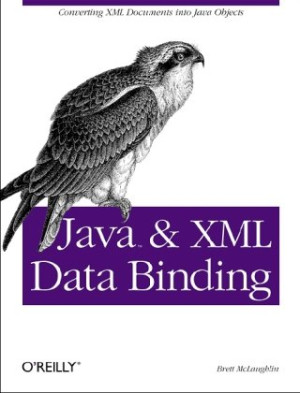 Java and XML Data Binding (Brett McLaughlin) (Z-Library)