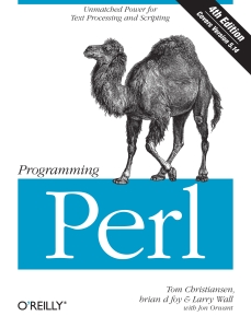 Programming Perl Unmatched power for text processing and scripting (Tom Christiansen, brian d foy, Larry Wall etc.) (Z-Library)