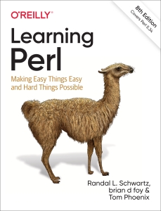 Learning Perl Making Easy Things Easy and Hard Things Possible (Randal L. Schwartz, brian d foy, Tom Phoenix) (Z-Library)
