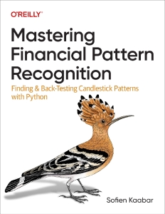 Mastering Financial Pattern Recognition (Sofien Kaabar) (Z-Library)