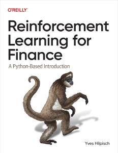 Reinforcement Learning for Finance (for True Epub) (Yves Hilpisch) (Z-Library)