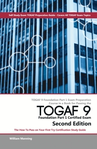 TOGAF 9 Foundation Part 1 Certified Exam (William Manning) (Z-Library)