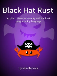 Black Hat Rust (Sylvain Kerkour) (Z-Library)