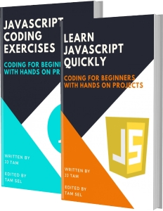 LEARN JAVASCRIPT QUICKLY AND JAVASCRIPT CODING EXERCISES Coding For Beginners (TAM, JJ [TAM, JJ]) (Z-Library)