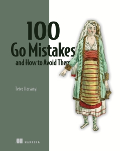 100 Go Mistakes and How to Avoid Them (Teiva Harsanyi) (Z-Library)