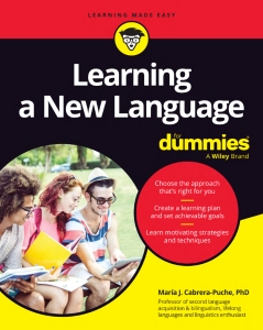 Learning a New Language For Dummies (María J. Cabrera-Puche, PhD) (z-library.sk, 1lib.sk, z-lib.sk)