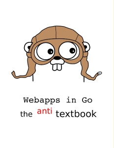 Webapps in Go (Suraj Patil) (z-library.sk, 1lib.sk, z-lib.sk)