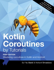 Kotlin Coroutines by Tutorials (1st Edition) - 2018 (Babic F., Srivastava N.) (z-library.sk, 1lib.sk, z-lib.sk)