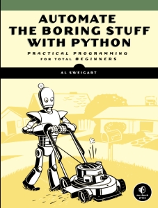 Automate the Boring Stuff with Python Practical Programming for Total Beginners (Al Sweigart) (z-library.sk, 1lib.sk, z-lib.sk)