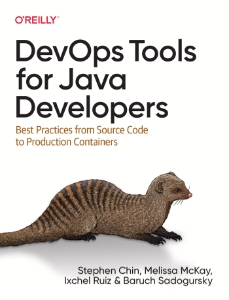 DevOps Tools for Java Developers (Stephen Chin, Melissa McKay etc.)（Z-Library）