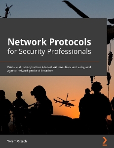 Network Protocols for Security Professionals (Yoram Orzach) (z-library.sk, 1lib.sk, z-lib.sk)