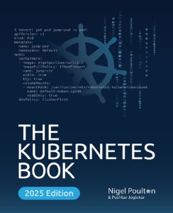 The Kubernetes Book (Nigel Poulton) (z-library.sk, 1lib.sk, z-lib.sk)