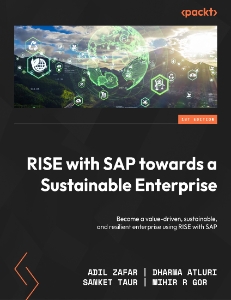 RISE with SAP towards a Sustainable Enterprise (Adil Zafar, Dharma Alturi, Sanket Taur etc.) (z-library.sk, 1lib.sk, z-lib.sk)