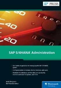 SAP S4HANA Administration (Mark Mergaerts  Bert Vanstechelman) (z-library.sk, 1lib.sk, z-lib.sk)